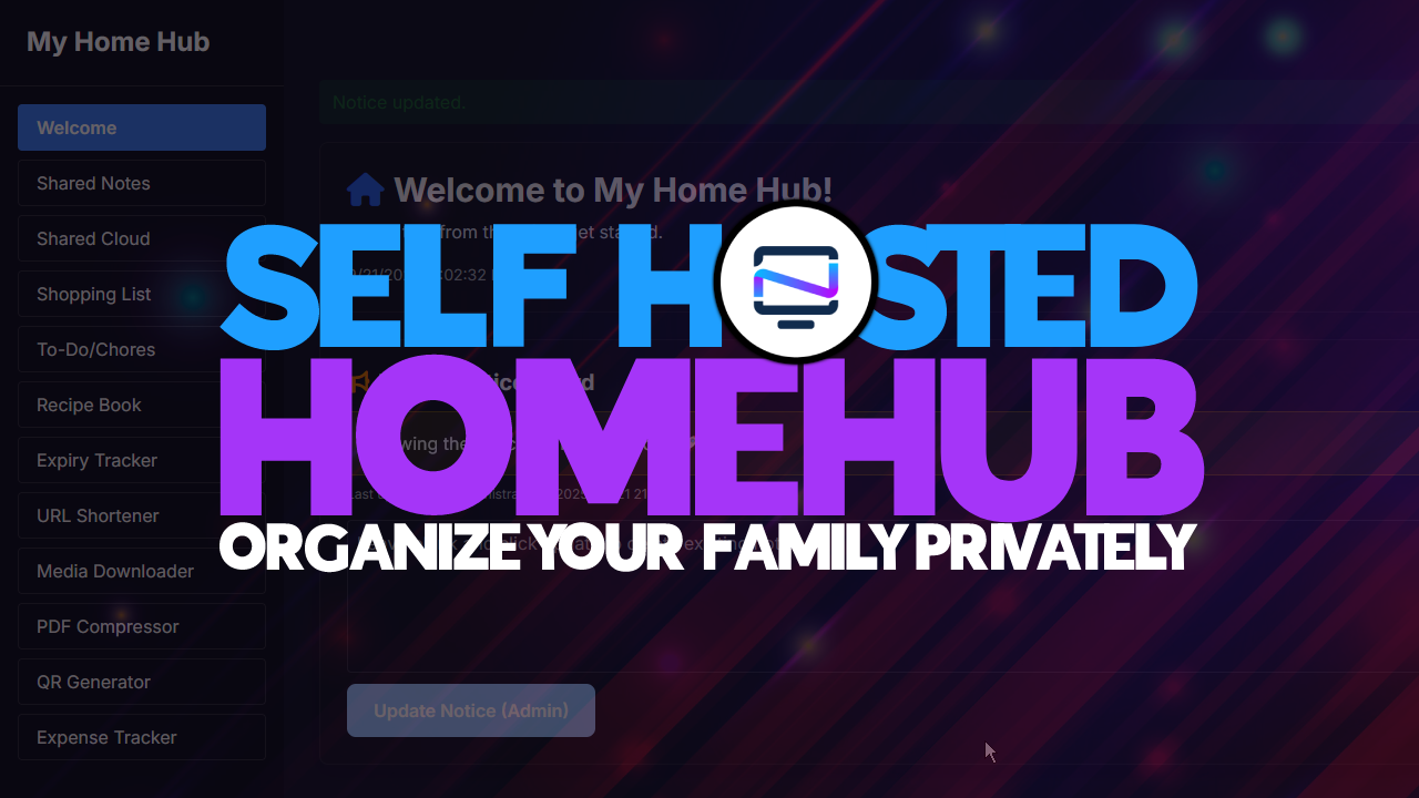 HomeHub: A Self-Hosted Hub for Your Family’s Everyday Life